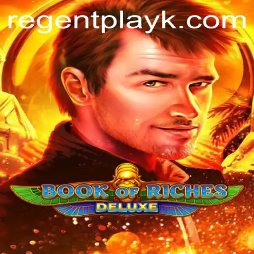 Exploring the Enchanting World of BookofRichesDeluxe