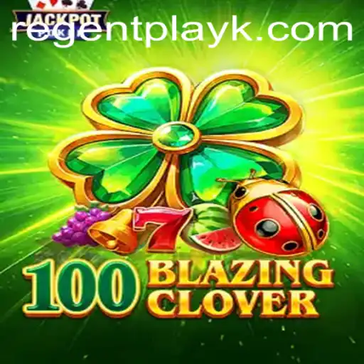 Discover the Thrill of 100BlazingClover: A Game of Strategy and Luck