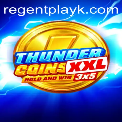 Experience ThunderCoinsXxl: A New Era in Digital Gaming